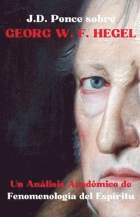 bokomslag .D. Ponce sobre Georg W. F. Hegel