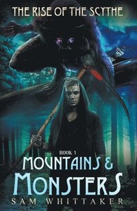bokomslag Mountains & Monsters