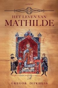 bokomslag Het leven van Mathilde