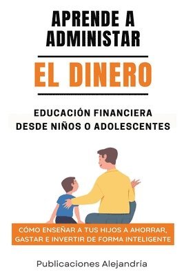 bokomslag Aprende a Administrar el Dinero