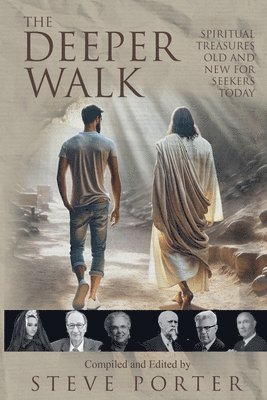 The Deeper Walk 1