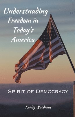 Understanding Freedom in Today's America 1