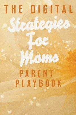 Digital Parent Playbook
