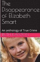 bokomslag The Disappearance of Elizabeth Smart