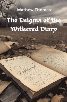 bokomslag The Enigma of the Withered Diary