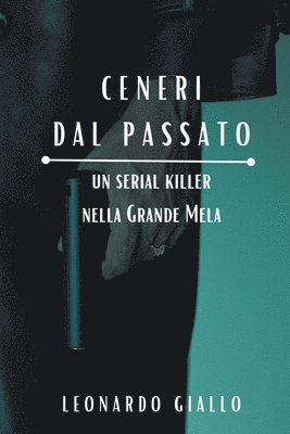 Ceneri dal passato 1