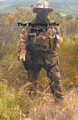 Mike Harland - Fighting Rifle book 1, Häftad