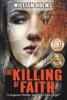 The Killing of Faith 1