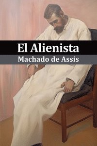 bokomslag El Alienista (Ilustrado)