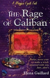 bokomslag The Rage of Caliban