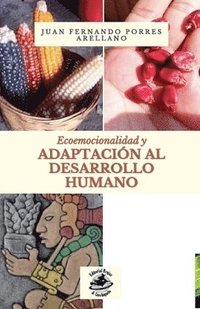 bokomslag Ecoemocionalidad y adaptacin al desarrollo humano