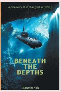 bokomslag Beaneath the Depths