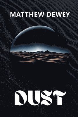 Dust