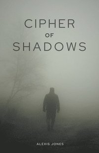 bokomslag Cipher of Shadows