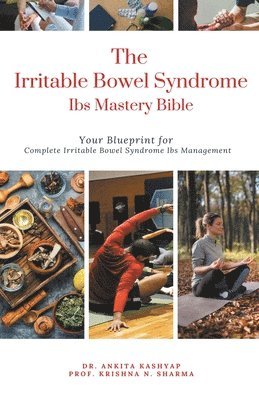 bokomslag Irritable Bowel Syndrome Ibs Mastery Bible