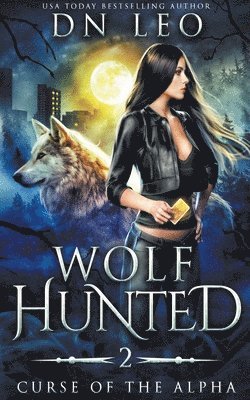 Wolf Hunted 1