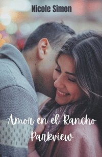 bokomslag Amor en el Rancho Parkview