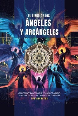 bokomslag El Libro De Los ngeles Y Arcngeles