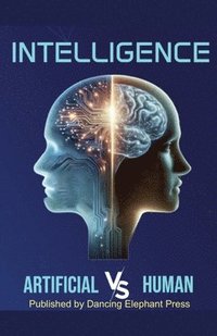 bokomslag Intelligence Artificial V/S Human