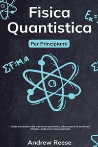 bokomslag Fisica quantistica per principianti