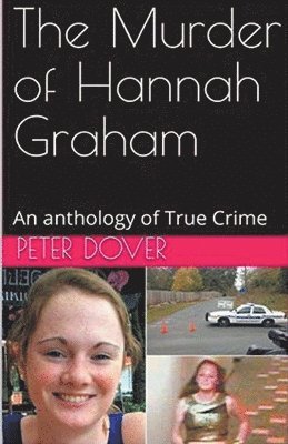 bokomslag The Murder of Hannah Graham