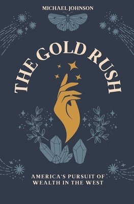 Michael Johnson - Gold Rush, Häftad