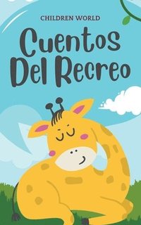 bokomslag Cuentos del Recreo