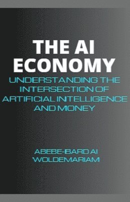 The AI Economy 1
