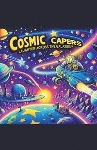 bokomslag Cosmic Capers
