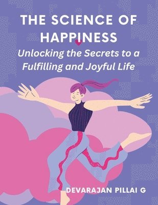 The Science of Happiness 1