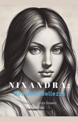bokomslag Nixandra: Dea della Bellezza