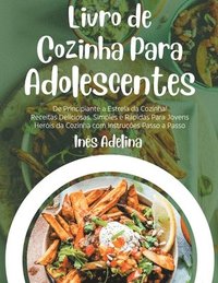 bokomslag Livro de Cozinha Para Adolescentes