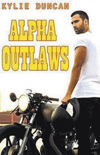 bokomslag Alpha Outlaws