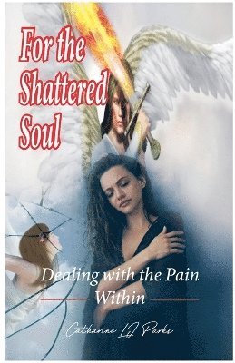 For the Shattered Soul 1