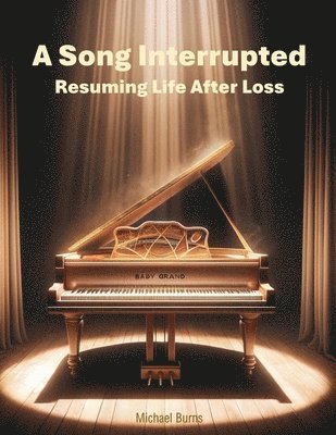 Michael Burns - Song Interrupted, Häftad