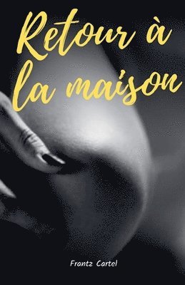 Frantz Cartel - Retour à la maison, Häftad