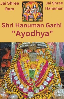 Jai Shri Hanuman Garhi &quot;Ayodhya&quot; 1