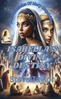 bokomslag Isabella's Devine Destiny