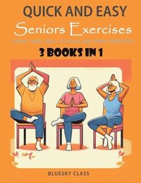 bokomslag Quick and Easy Seniors Exercises