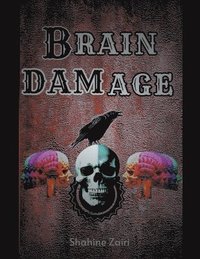 bokomslag Brain damage