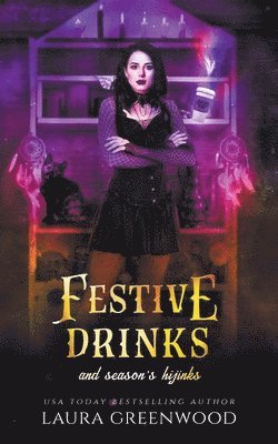 Festive Drinks And Season's Hijinks 1