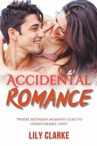 bokomslag Accidental Romance