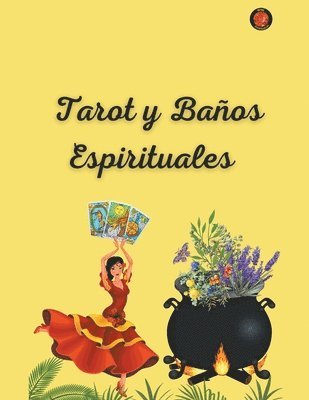 bokomslag Tarot y Baos Espirituales