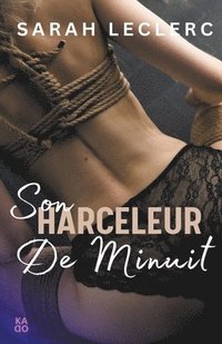 bokomslag Son harceleur de minuit