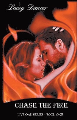 Chase the Fire