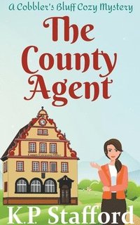 bokomslag The County Agent
