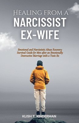 bokomslag Healing from a Narcissist Ex-wife
