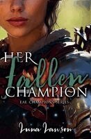 Luna Lawson - Her Fallen Champion, Häftad