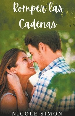 Nicole Simon - Romper las Cadenas, Häftad