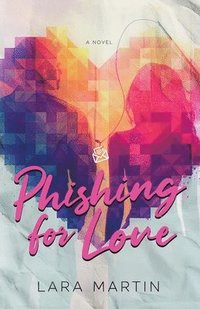 bokomslag Phishing for Love